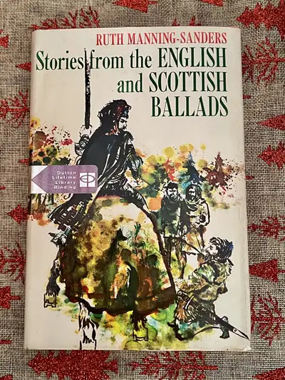 Stories from the English and Scottish Ballads, View more