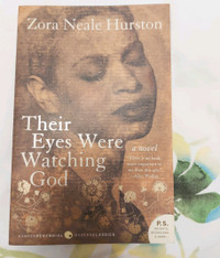 3/$10 Their Eyes Were Watching God by Zora Neale Hurston