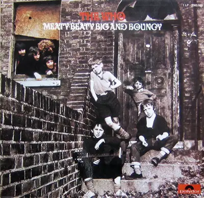1 - THE WHO - MEATY, BEATY, BIG & BOUNCY - $20 * Check out my other ads for more vinyl