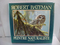 PEINTRE NATURALISTE ( ROBERT BATEMAN -RICK ARCHBOLD )