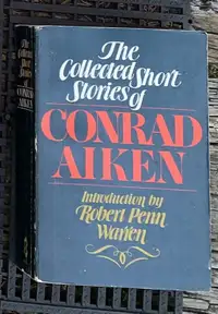 The Collected Short Stories of Conrad Aiken