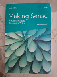 Making Sense A Students Guide to Research and Writing