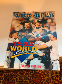 Toronto Blue Jays 1992 World Champions Book