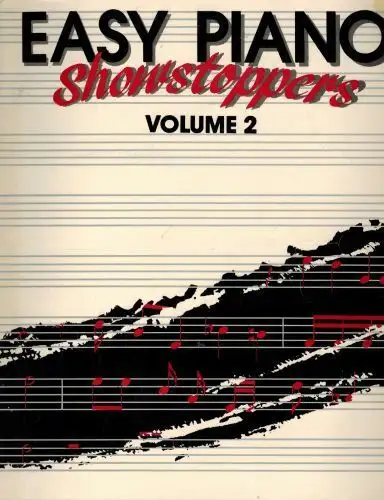 Easy Piano Showstoppers - Volume 2, View more