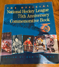 The Official National Hockey League 75th Anniversary Book