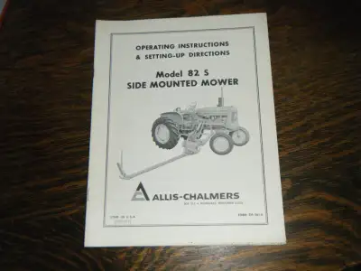 Allis Chalmers 82 S Mounted Mower Operating Instructions Manual Shipping available at your cost any...