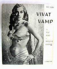 LIVRE.." VIVAT VAMP "...LES STARLETTES du CINEMA de 1915 A 1960