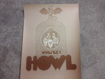 A vintage 1969 Whiskey Howl Poster. It measures 22 inches long x 17 inches wide. In excellent condit...