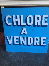 Signe * Chlore A Vendre *  75 x 75 cm  Chlorine Sign