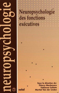 Neuropsychologie des fonctions exécutives