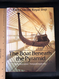  The boat beneath the pyramid: King Cheops’ royal ship