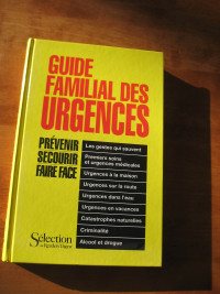 Guide familial des urgences-Prévenir, secourir, faire face
