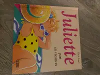 Livre pour enfant «&nbsp;Juliette part en vacances&nbsp;»