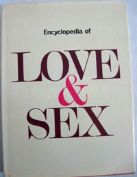 ENCYCLOPEDIA of L...E and S..X   Crescent Books, New York1972
