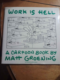 "Work is Hell" book by Matt Groening