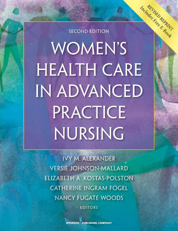 Women's Health Care in Advanced Practice Nursing 9780826190017 in Textbooks in Mississauga / Peel Region