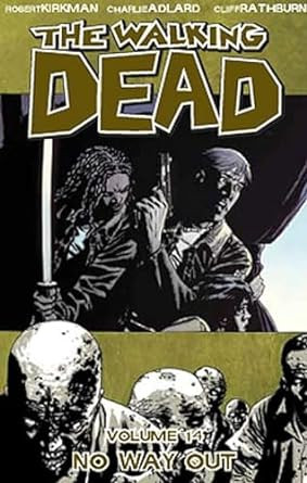 WALKING DEAD - VOLUME 14: NO WAY OUT - GRAPHIC NOVEL in Comics & Graphic Novels in City of Halifax