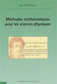 Méthodes mathématiques pour les sciences physiques par J-M Bony