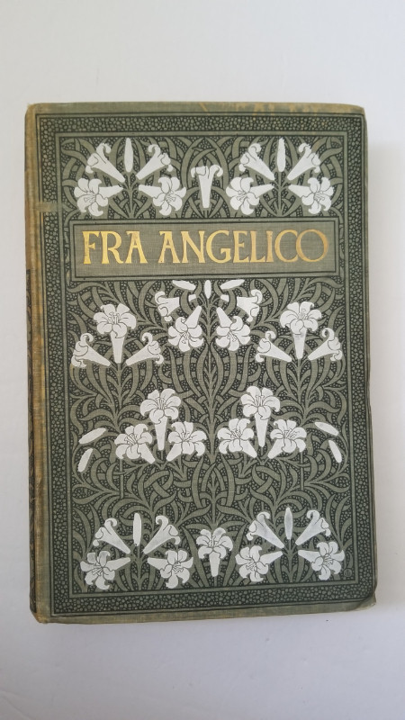 VTG Fra Angelico by Langton Douglas 1902 (120+ years old book) in Textbooks in City of Toronto