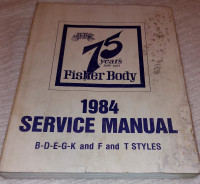 1984 Fisher Body B D E G K F T Service Manual