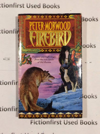 Autographed "Firebird" by: Peter Morwood