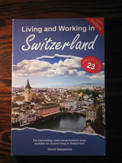 "Living and Working in Switzerland" by David Hampshire, 13th edition (2010) Survival Books - paperba...