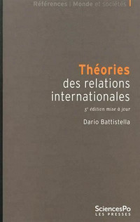 Théories des relations internationales. 5e édition
