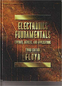 Electronics Fundamentals - Circuits, Devices & Appl 3rd Ed Floyd