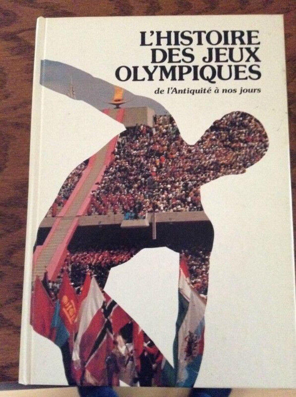 L’histoire des Jeux Olympiques (de l’Antiquité à nos jours 1980) dans Autre  à Trois-Rivières