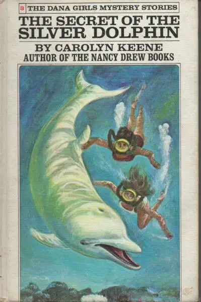 DANA GIRLS Mystery #3 SECRET OF THE SILVER DOLPHIN Carolyn Keene, View more