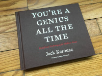 Jack Kerouac - You're a Genius All the Time - Hardcover Book