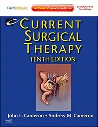 Current Surgical Therapy, 10th Edition J L Cameron & A M Cameron