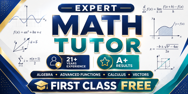 Mathematics Tutor $30/hr | Learn Clearly, Solve Confidently