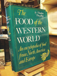 Food of the Western World ~ Encyclopedia ~ Europe & N America