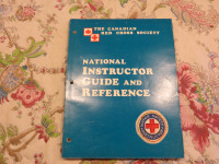 CANADIAN RED CROSS NATIONAL INSTRUCTOR GUIDE