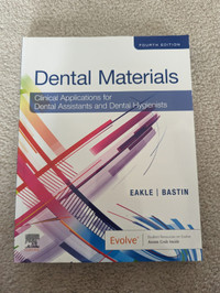 Dental Materials: Clinical Applications for Dental Assistants