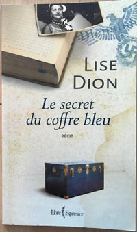 Le secret du coffre bleu de Lise Dion