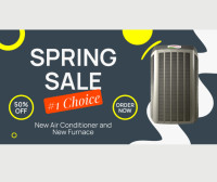 BIG SALE Air Conditioners Furnaces Installed from $1999