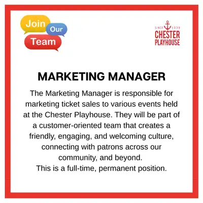 The Chester Playhouse (Chester, NS) is inviting application for the role of Marketing Manager to beg...