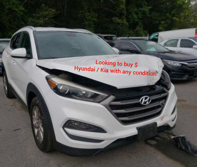 Wante to buy $ Hyundai and Kia / with any condition 
