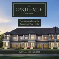 CASTLEMILE - Townhouses 1M / Detached 1.3M - Closing 2025-2026