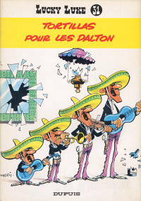 LUCKY LUKE # 31 TORTILLAS POUR LES DALTON  1973 / EXCELLENT ÉTAT