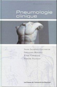 Pneumologie clinique 2e Ed. De Jean-Jacques Gauthier