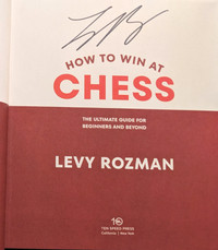 Signed Copy Levy Rozman AKA Gotham Chess How to Win at Chess