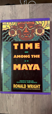 Time among the maya signed first edition 