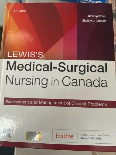 Lewis’s medical surgical nursing in Canada textbook, View more