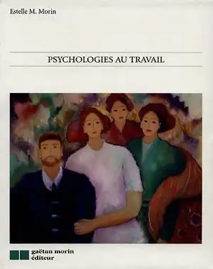 Psychologies au travail De Morin Estelle M in Other in City of Montréal - Image 3