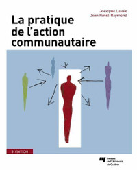 La pratique de l'action communautaire, 3e édition par J. Lavoie