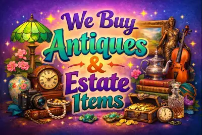 WE BUY ANTIQUES & ESTATE ITEMS – CASH PAID Local buyer looking to purchase antiques and estate items...