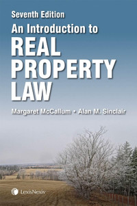 An Introduction to Real Property Law 7E McCallum 9780433492382